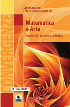 Paperback Matematica E Arte: Forme del Pensiero Artistico [Italian] Book