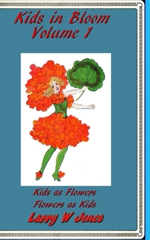 Hardcover Kids In Bloom Volume 1 Book