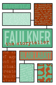 Paperback Faulkner the Storyteller Book
