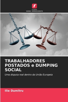 Paperback TRABALHADORES POSTADOS e DUMPING SOCIAL [Portuguese] Book