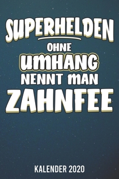 Kalender 2020: Zahnfee A5 Kalender Planer für ein erfolgreiches Jahr - 110 Seiten (German Edition)