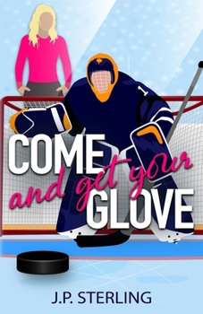 Come and Get Your Glove