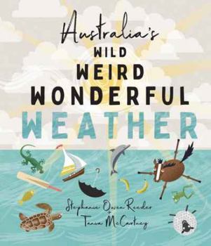 Paperback Australia's Wild Weird Wonderful Weather Book