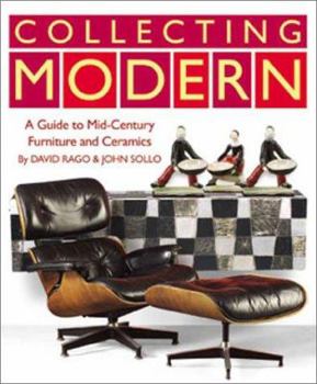 Hardcover Collecting Modern: A Guide to Midcentury Studio Furniture and Ceramics Book