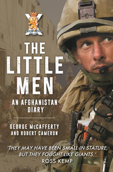 Paperback The Little Men: An Afghanistan Diary Book