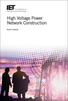 Hardcover High Voltage Power Network Construction Book
