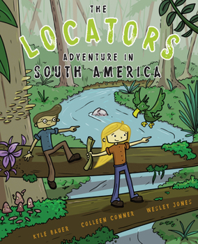 Paperback The Locators: Adventure in South America Book