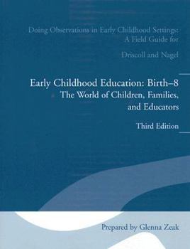 Paperback Doing Observations in Early Childhood Settings:: Early Childhood Education, Birth-8: The Worls of Children, Families, and Educators Book