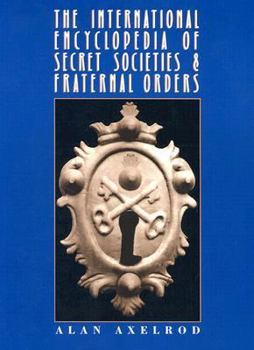 Paperback International Encyclopedia of Secret Societies and Fraternal Orders Book