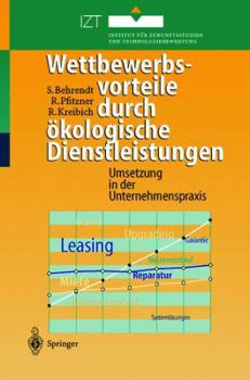 Paperback Wettbewerbsvorteile Durch Ökologische Dienstleistungen: Umsetzung in Der Unternehmenspraxis [German] Book