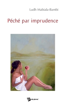 Paperback Péché par imprudence [French] Book