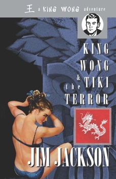 Paperback King Wong & the Tiki Terror: A King Wong Adventure Book