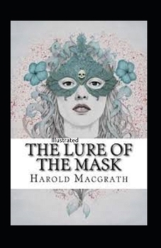 Paperback The Lure of the Mask Illustarted Book