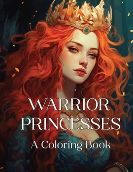 Paperback Warrior Princesses: A Coloring Book