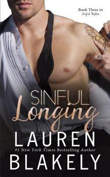 Sinful Longing - Book #3 of the Sinful Nights