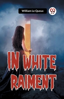 Paperback In White Raiment Book