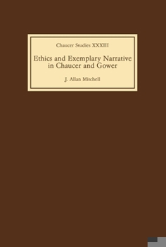 Hardcover Ethics and Exemplary Narrative in Chaucer and Gower Book