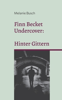 Paperback Finn Becket Undercover: Hinter Gittern [German] Book