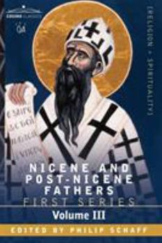 On the Holy Trinity/Doctrinal Treatises/Moral Treatises - Book #3 of the Nicene and Post-Nicene Fathers, First Series