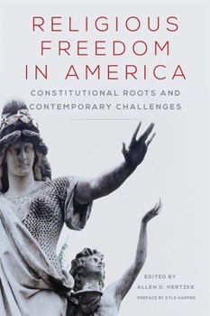 Paperback Religious Freedom in America: Constitutional Roots and Contemporary Challengesvolume 1 Book