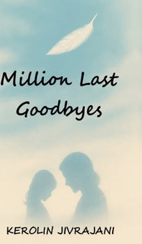 Hardcover Million Last Goodbyes Book