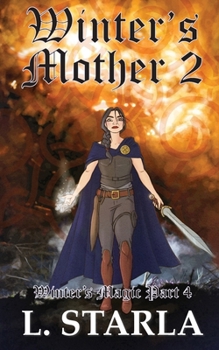 Paperback Winter's Mother 2 Book