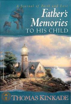 Hardcover A Father's Memories to His Child Book
