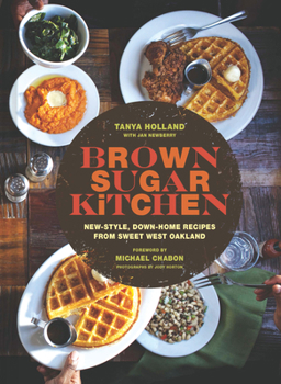 Hardcover Brown Sugar Kitchen: New-Style, Down-Home Recipes from Sweet West Oakland Book