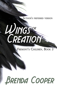 Wings of Creation (The Silver Ship, #2) - Book #3 of the Silver Ship