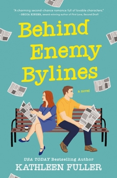 Paperback Behind Enemy Bylines: A Cozy, Low-Spice, Small-Town Romance Brimming with Early 2000s Nostalgia Book