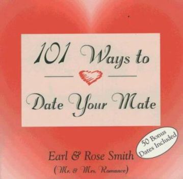 Paperback 101 Ways to Date Your Mate Book