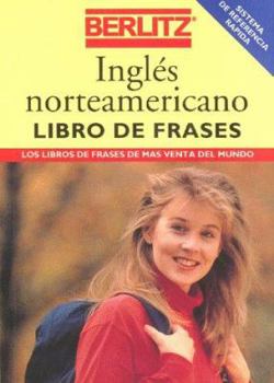 Paperback Berlitz Inglés Norteamericano Libro de Frases (Berlitz Phrase Book) Book