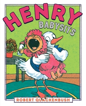 Henry Babysits (Parents Magazine) - Book  of the Henry the Duck