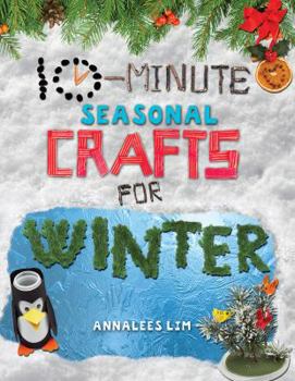 Paperback 10-Minute Seasonal Crafts for Winter Book