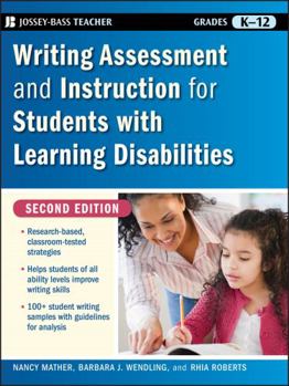 Paperback Writing Assessment and Instruction for Students with Learning Disabilities, Grades K-12 Book