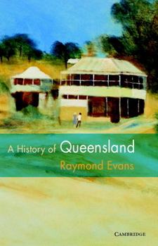 Paperback A History of Queensland Book