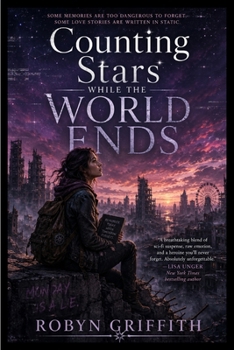Counting Stars While the World Ends