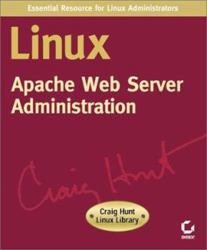 Paperback Linux Apache Web Server Admin (Craig Hunt Linux Library) Book