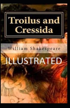 Paperback Troilus and Cressida Illustrated Book