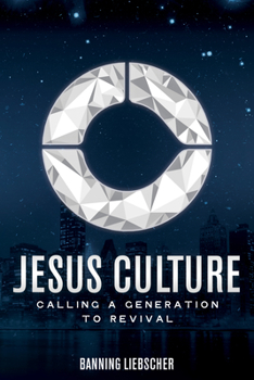 Paperback Jesus Culture: Calling a Generation to Revival Book