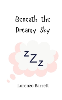 Paperback Beneath the Dreamy Sky Book