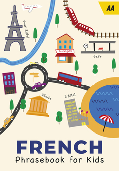 Paperback French Phrasebook for Kids Book