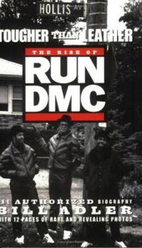 Paperback Tougher Than Leather: The Rise of Run-DMC Book