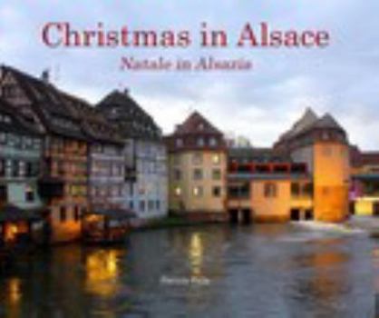 Paperback Christmas in Alsace ** Natale in Alsazia Book