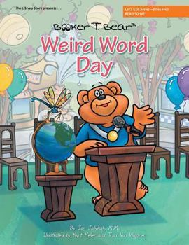 Paperback Weird Word Day: Let's GO! Series-Book Four Book