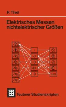 Elektrisches Messen Nichtelektrischer Grossen