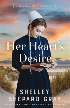 Her Heart's Desire - Book #1 of the A Season in Pinecraft