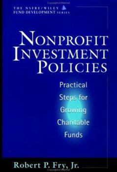 Nonprofit Investment Policies: Practical Steps for Growing Charitable Funds