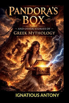 Paperback Pandora's Box And Other Stories Of Greek Mythology Book