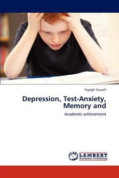 Paperback Depression, Test-Anxiety, Memory and Book